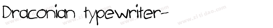 Draconian typewriter字体转换